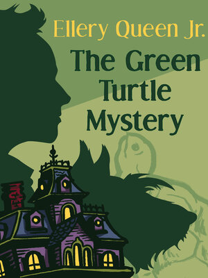 cover image of The Green Turtle Mystery